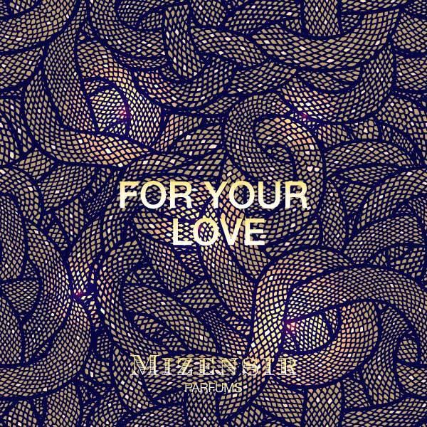 FOR YOUR LOVE | Les Recharges