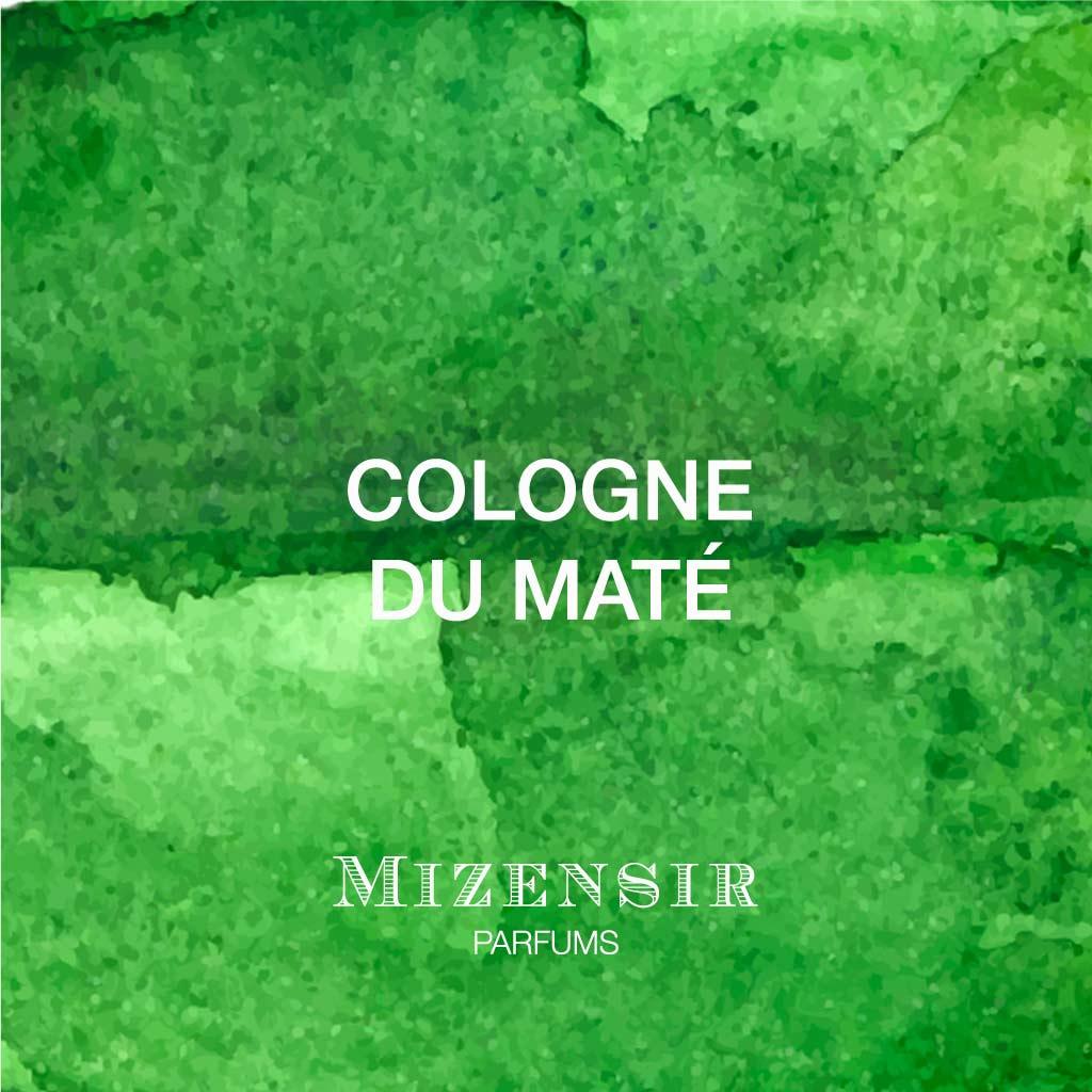 COLOGNE DU MATÉ | Eau de parfum - Mizensir.ch